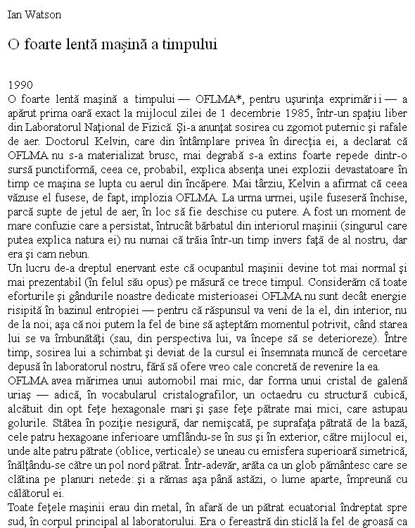 O foarte lenta masina a timpului