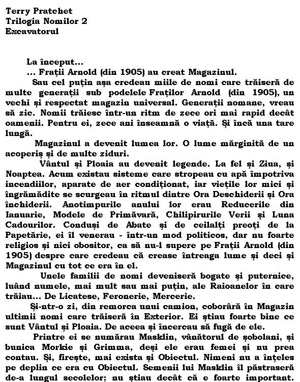 Trilogia nomilor 2 - Excavatorul