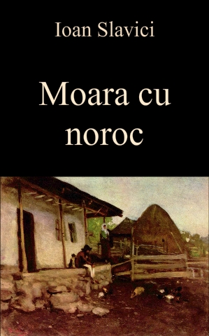 Moara cu noroc