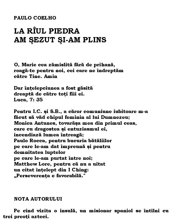 La riul Piedra am sezut si-am plins