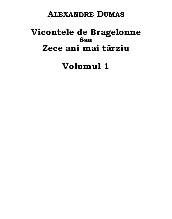 Vicontele de Bragelonne - vol.1