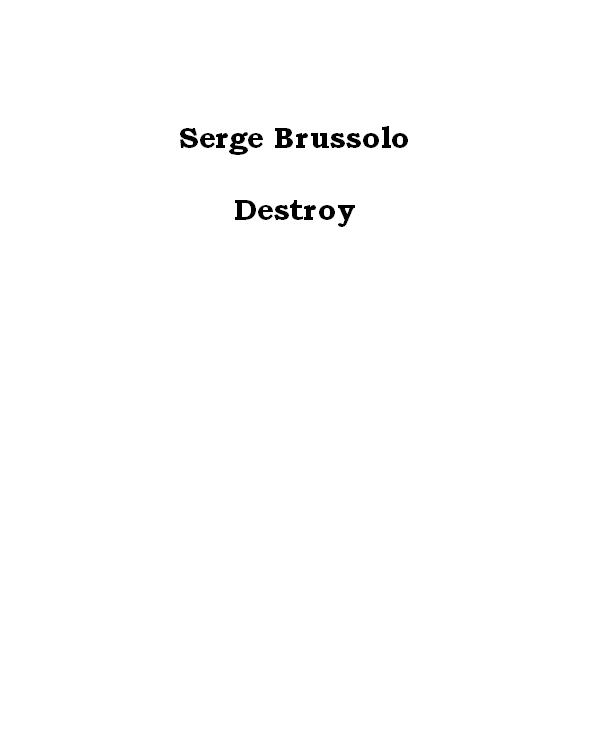 Destroy