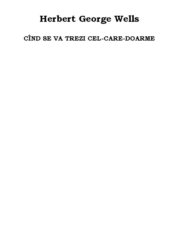 Cind se va trezi Cel-Care-Doarme