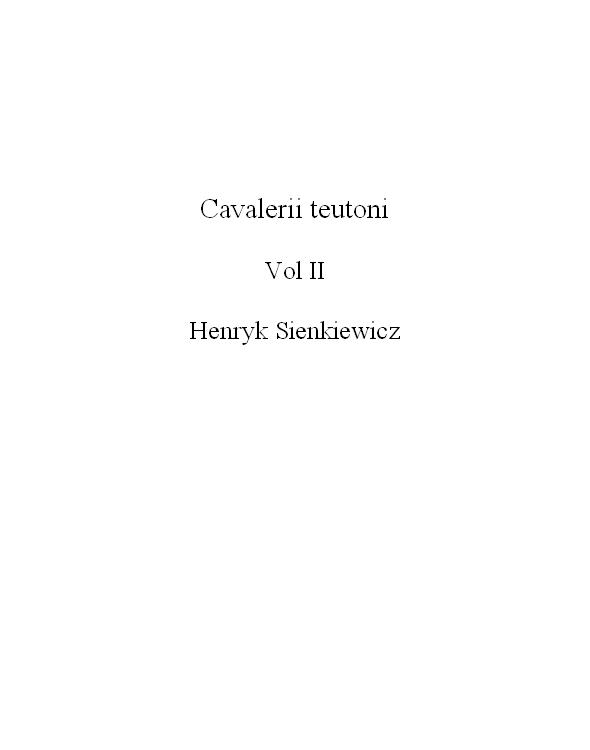 Cavalerii teutoni - vol 2