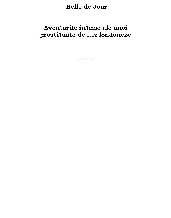 Aventurile intime ale unei prostituate de lux londoneze