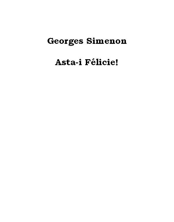 Asta-i Felicie!